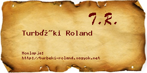 Turbéki Roland névjegykártya